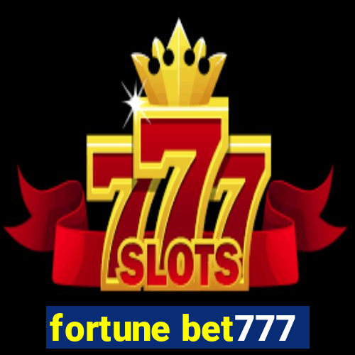 fortune bet777